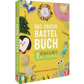 Das große Bastelbuch von Hallo:Eltern