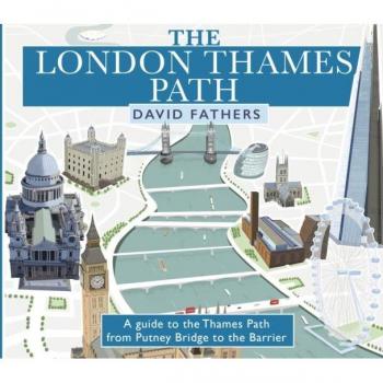 London Thames Path: Updated Edition by David Fathers