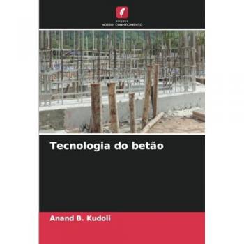 B. Kudoli, Anand: Tecnologia do betão
