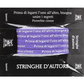 Stringhe d'autore. Proverbio cinese. Con gadget
