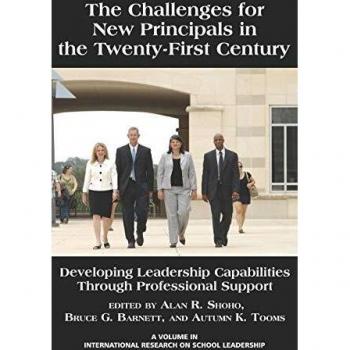 The Challenges for New Principals in the 21st Century
