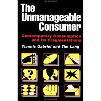 The Unmanageable Consumer