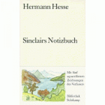 Hermann Hesse Sinclairs Notizbuch