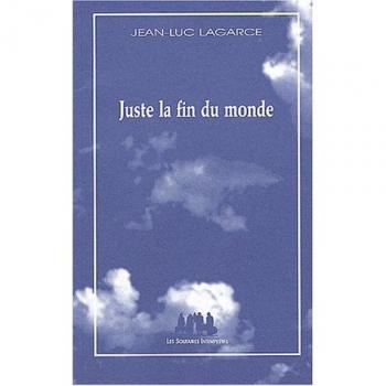 Juste la fin du monde