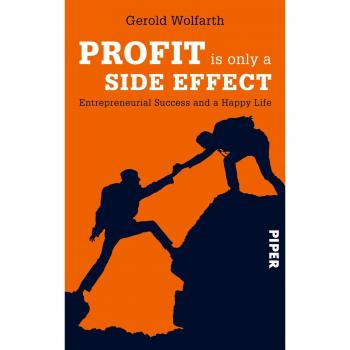 Profit is only a side effect