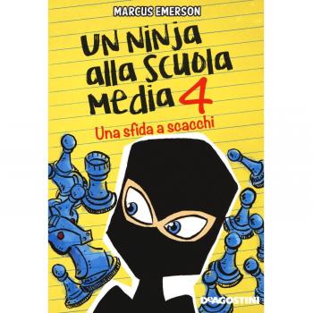 Una sfida a scacchi. Un ninja alla scuola media