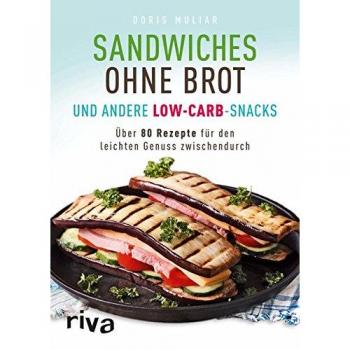 Sandwiches ohne Brot und andere Low-Carb-Snacks