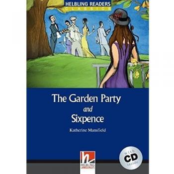 The garden party and sixpence. Livello 4