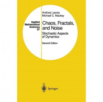 Chaos Fractals and Noise