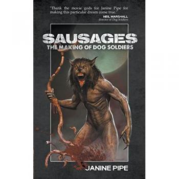Sausages: The Making of Dog Soldiers