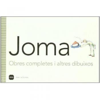 Joma.: Obres completes i altres dibuixos (Tapa dura).