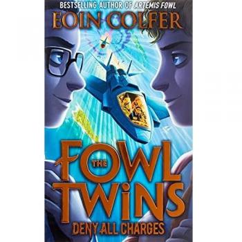 Deny All Charges: The Fowl Twins (2): Book 2