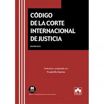 CODIGO DE LA CORTE INTERNACIONAL DE JUSTICIA