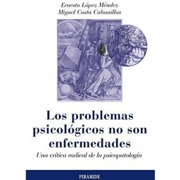 Los problemas psicológicos no son enfermedades