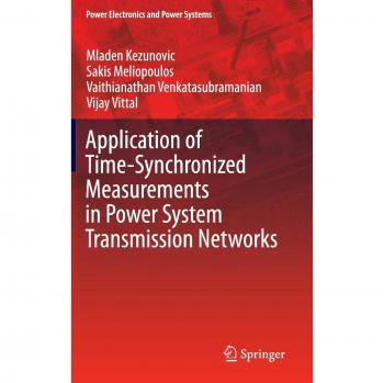 Application of Time-Synchronized Measurements in Power System Transmission Networks