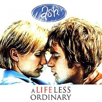 Ash A Life Less Ordinary Blue Vinyl 1997 UK 7 vinyl INFECT50S