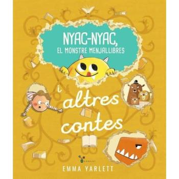 Nyac-nyac, el monstre menjallibres i altres contes