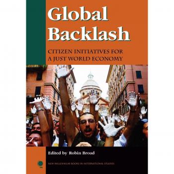 Global Backlash: Citizen Initiatives for a Just World Economy