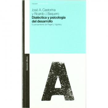 DIALECTICA Y PSICOLOGIA DEL DESARROLLO