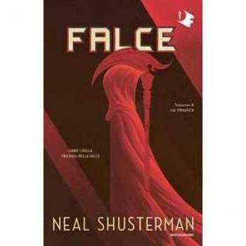 Falce. Trilogia della Falce. Vol. 1
