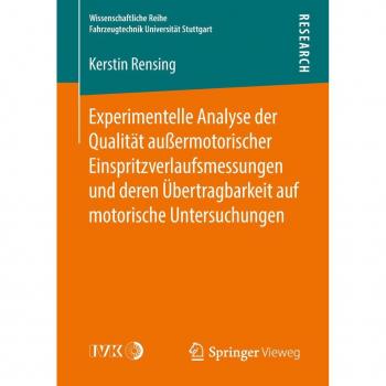 Experimentelle Analyse der Qualität von Einspritzverlaufsmessungen