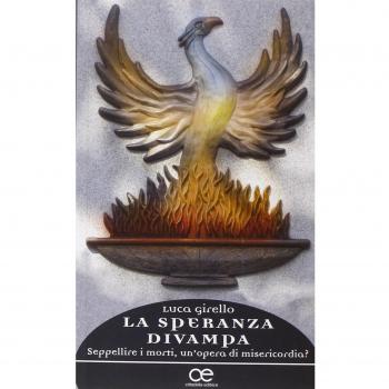 La speranza divampa. Seppellire i morti, un'opera di misericordia?