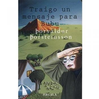 Traigo un mensaje para bubu