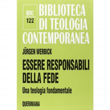 Essere responsabili della fede. Una teologia fondamentale
