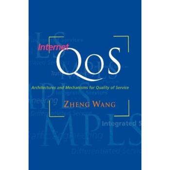 Internet Qos, The Morgan Kaufmann Series in Networking Series