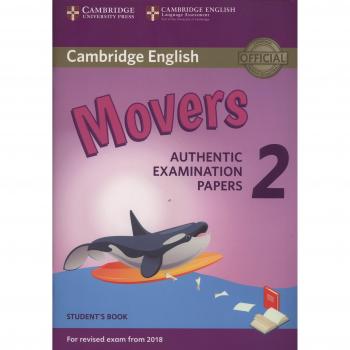 Cambridge English Young Learners 2 for Revised Exam from 2018 Movers Student's Book : Authentic Examination Papers