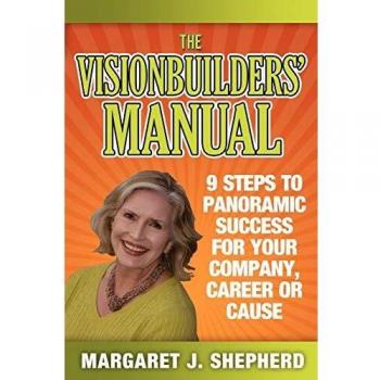 The Visionbuilders Manual by Margaret J Shepherd