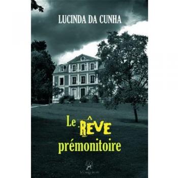 Le Reve Premonitoire