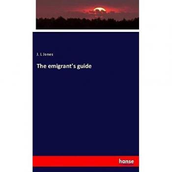 The emigrant's guide