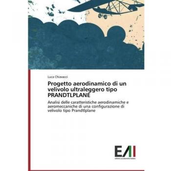 Chiavacci, Luca: Progetto aerodinamico di un velivolo ultraleggero tipo PRANDTLPLANE
