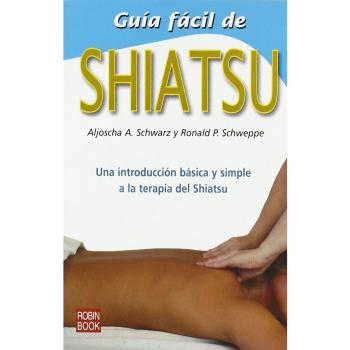 Guía fácil de shiatsu