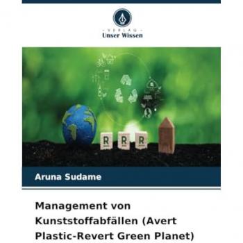 Management von Kunststoffabfällen (Avert Plastic-Revert Green Planet)