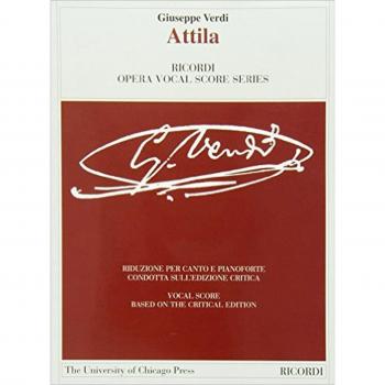 Attila. Dramma lirico in un prologo e tre atti. Ediz. critica. Ediz. italiana e inglese