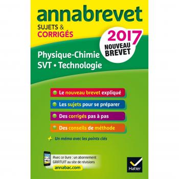 Physique-chimie, SVT, Technologie : Sujets et corrigés