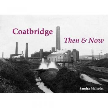 Sandra Malcolm Coatbridge Then & Now