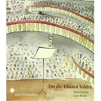 Em dic Eduard toldrà (Tapa blanda con solapas).