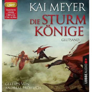 Die Sturmkönige-Glutsand Teil 3