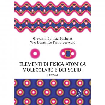 Elementi di fisica atomica, molecolare e dei solidi