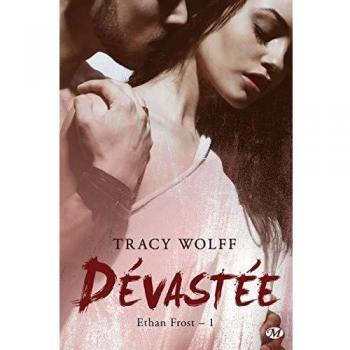 Ethan Frost, T1 : Dévastée