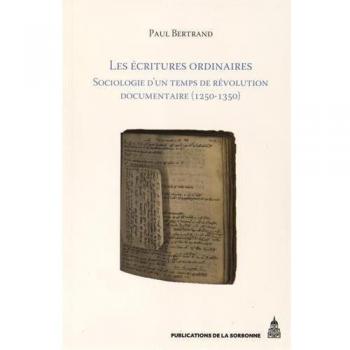 Les écritures ordinaires: Sociologie d'un temps de révolution documentaire