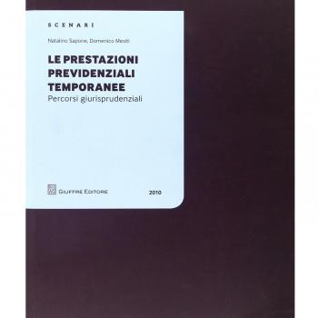 Le prestazioni previdenziali temporanee. Percorsi giurisprudenziali