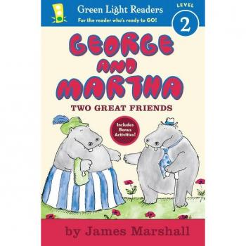 George and Martha: Two Great Friends