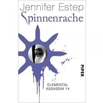Jennifer Estep Spinnenrache: Elemental Assassin 14