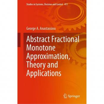 Vitalsource Technologies, Inc. Abstract Fractional Monotone Approximation, Theory And Applications