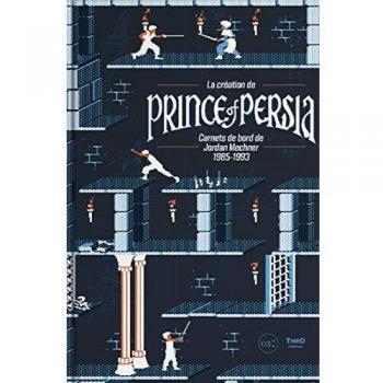 La création de Prince of Persia