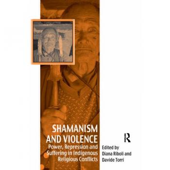 Shamanism and Violence
